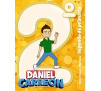 Libro de matemáticas Daniel Carreón 2° Segundo de primaria: Matemáticas divertidas 2°