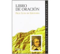 Libro de oración (CLÁSICOS DE ESPIRITUALIDAD)