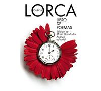 Libro de poemas (El libro de bolsillo - Bibliotecas de autor - Biblioteca García Lorca)