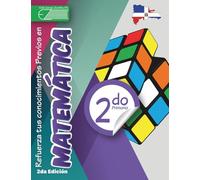 Libro de Práctica y Refrozamiento Matemáticos 2do Grado de Primaria: Cuaderno de Ejercicios de Reforzamiento de Saberes Previos y Competencias ... de Práctica Reforzamiento de Matemáticas)