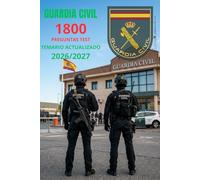 Libro de preguntas TEST para examen OPOSICIÓN GUARDIA CIVIL: 1800 Preguntas Tipo Test por Temas | Temarrio Actualizado 2026 / 2027
