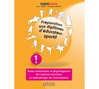 Libro de preparación de los diplomas de educador deportivo (volumen 1) Amphora TU