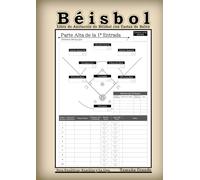 Libro de puntuación de béisbol con diagramas de trayectoria: Seguimiento de juego fácil de 1 página por entrada | Incluye diagramas grandes y tablas ... padres, fans y ligas de adultos Tamaño grande