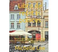 Libro de recetas polacas: Más de 50 recetas que hacen la boca agua y que muestran la amplia gama de platos que provienen de Polonia.