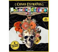 Libro de Recortes para Collage "Cosas Extrañas": Más de 380 imágenes extrañas de alta calidad para tus creaciones más oscuras. Ilustraciones Góticas, ... y Surrealistas para recortar y hacer collage.