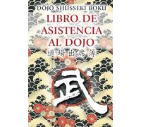 Libro de registro de asistencia al dojo: Preserva la disciplina de las artes marciales y controla el progreso de tus alumnos en clases, seminarios y eventos.