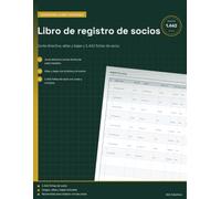 Libro de registro de socios: Censo en blanco para asociaciones, clubes deportivos y sociedades | Junta directiva, registro de altas y bajas y 1.442 fichas numeradas con cuota | Formato A4