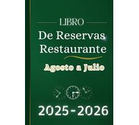 Libro de reservas restaurante 2025-2026: Agenda de reservas de 1 página por día con fechas de Agosto 2025 a Julio 2026