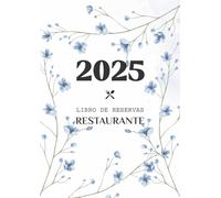 Libro de reservas restaurante 2025: Grande Agenda A4 con fechas, 2 páginas por día, Organiza tus días de la mejor manera