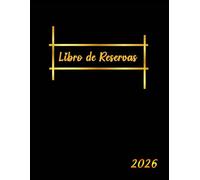 Libro de Reservas Restaurante 2026: Agenda Diaria 2026 A4 para Restaurante, y Actividades Similares