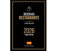 Libro de Reservas Restaurante 2026: Edición Smart MAYO - DICIEMBRE: 2 Páginas por Día | Formato A4 Grande | Checklist Horeca, Directorio de Proveedores y Bonus "Expert" Incluidos