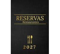 Libro de reservas restaurante 2027 (A4, 1 día en 2 páginas): Agenda XXL para hostelería, hoteles, bistrós y cafeterías | Planificador diario para comidas y cenas (62 reservas al día)