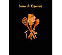 Libro de Reservas Restaurante: Agenda para Reservas, Reservado Mesa, Cuaderno A4