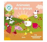 Libro de sonidos. Animales de la granja (Mis primeras imágenes para escuchar)