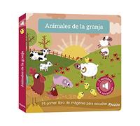 Libro de sonidos. Animales de la granja (Mis primeras imágenes para escuchar)