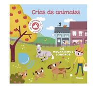 Libro de sonidos. Crías de animales (Mis primeras imágenes para escuchar)