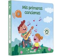 Libro de sonidos. Mis primeras canciones (Mis primeros sonidos)