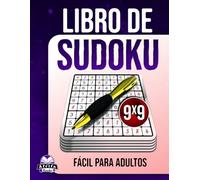 Libro de Sudoku fácil para adultos: 200 juegos mentales con letra grande para personas mayores, principiantes y para la relajación mental.: Rompecabezas sin estrés, cuadrícula de 9x9