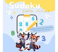 Libro de Sudoku para Niños - 60 Tableros con Rejillas de 4x4, 6x6 y 9x9 con Varios Niveles de Dificultad | Un Juego Educativo y Divertido para ... y la Concentración! Formato Cuadrado 21x21 cm