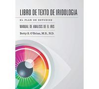LIBRO DE TEXTO DE IRIDOLOGIA: EL PLAN DE ESTUDIOS