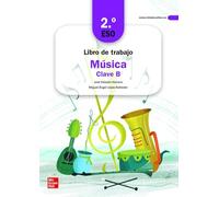 Libro de trabajo Música Clave B - 2º ESO (LOMLOE)