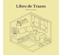 Libro de Trazos Para Adultos: Edición Cozy Rooms