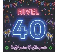 Libro de Visitas 40 Cumpleaños: Fiesta cumpleaños 40 años | para hombres y mujeres | felicitaciones y fotos de los invitados | Gamer
