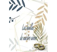 Libro de Visitas "La huella de nuestro amor" para Bodas en Verde Esmeralda, beige y azul con anillos dorados: Elegante Libro de Firmas para los ... los mensajes especiales de tus invitados