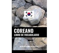 Libro de Vocabulario Coreano: Un Método Basado en Estrategia