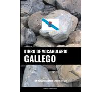 Libro de Vocabulario Gallego: Un Método Basado en Estrategia