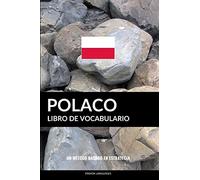 Libro de Vocabulario Polaco: Un Método Basado en Estrategia