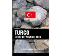 Libro de Vocabulario Turco: Un Método Basado en Estrategia