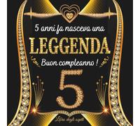 libro degli ospiti 5 anni: Buon compleanno 5 anni - Regalo e decorazioni di anniversario per bambini - 100 pagine Per Congratulazioni, Auguri e Foto