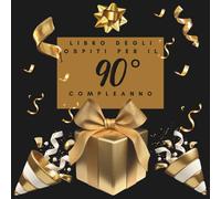 Libro degli ospiti per il 90° compleanno: Ideale per dediche, auguri e foto. Adatto per 30-60 ospiti. Libro degli ospiti e album dei ricordi per il 90° compleanno, perfetto come decorazione o regalo.