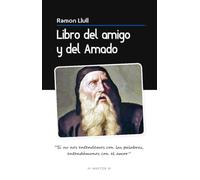 LIBRO DEL AMIGO Y DEL AMADO: 21 (Obras fundamentales de la filosofía)