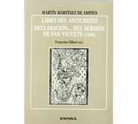 Libro del anticristo: Declaración... del sermón de San Vicente: 26 (Anejos de RILCE)