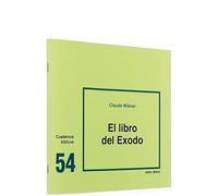 Libro Del Exodo, El: Cuaderno Bíblico 54 (Cuadernos Bíblicos)