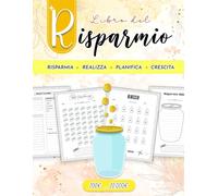 Libro del Risparmio: Budget planner e challenge per risparmiare e gestire i tuoi soldi in modo facile, divertente e piacevole