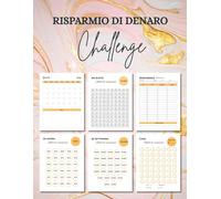 Libro del Risparmio di Denaro Challenge: Modo facile e divertente per risparmiare denaro! Risparmia da 100 € fino a 20.000 € con sfide di risparmio ... e mensili.budget planner challenge italiano