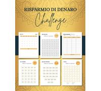 Libro del Risparmio di Denaro Challenge: Modo facile e divertente per risparmiare denaro! Risparmia da 100 € fino a 20.000 € con sfide di risparmio ... e mensili.budget planner challenge italiano