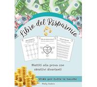 Libro del Risparmio: Sfide del risparmio e Planner per organizzare il proprio budget