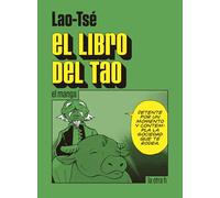 Libro del Tao,El. El manga: 0 (La otra h)