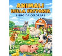 LIBRO DELLA FATTORIA: animali della fattoria da colorare