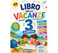 Libro delle vacanze 3 elementare