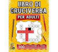 LIbro di Cruciverba :100 cruciverba tutti a tema ! Con soluzioni !