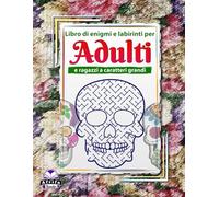 Libro di enigmi e labirinti per adulti e ragazzi a caratteri grandi: enigmi e giochi con i teschi di zucchero per divertimento e relax: Rompicapo per adulti