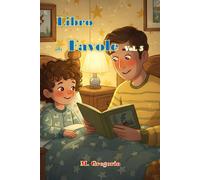 Libro di Favole vol. 5: Favole per bambini della buonanotte, Educative e Ricche di Insegnamenti, Con Splendide Illustrazioni a Colori (Libri Di Favole Della Buonanotte Per Bambini)