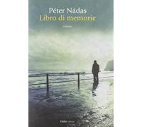 Libro di memorie (Romanzi e racconti)