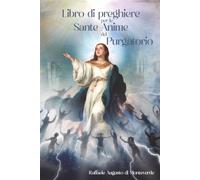 Libro di preghiere per le Sante Anime del Purgatorio