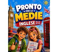 Libro di Vacanze Inglese per le Medie: Libro vacanze 5 elementare inglese e scuola media 1 - esercizi, grammatica e pronuncia per prepararsi alle ... inglese elementari | Caterina Education